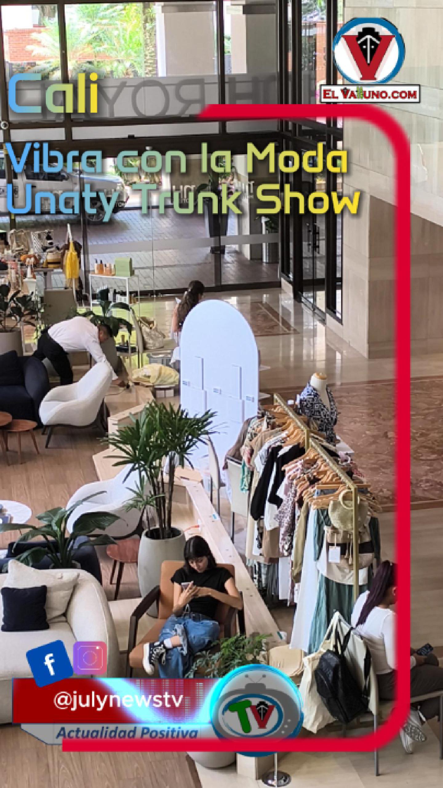 Cali Vibra con la Moda Unaty Truns Show.