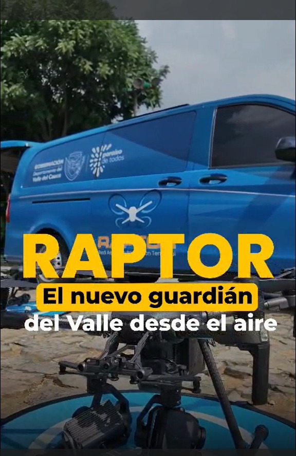 RAPTOR, La Red Aérea que Protege al Valle Desde el Cielo.