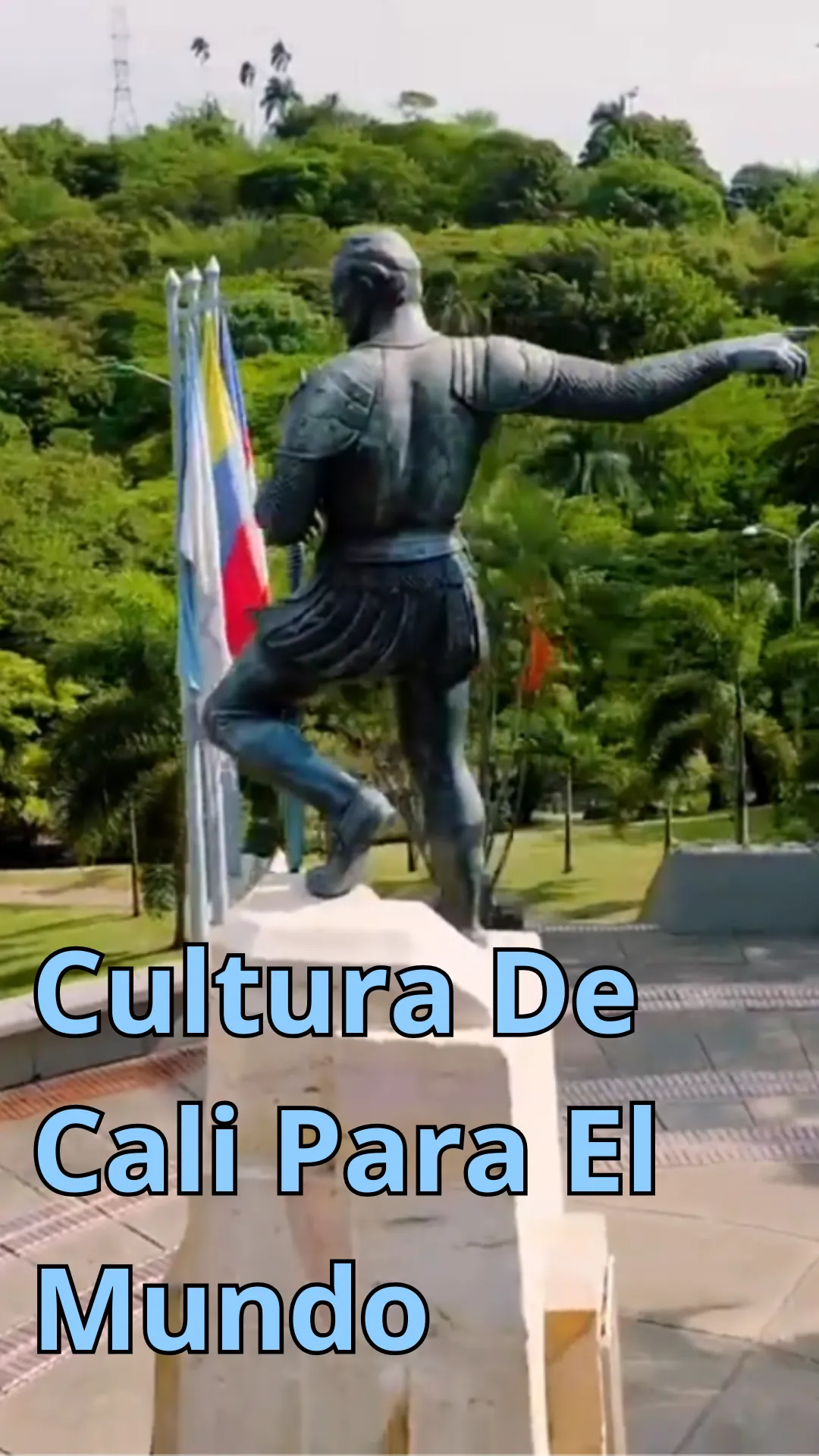 Cultura De Cali Para El Mundo